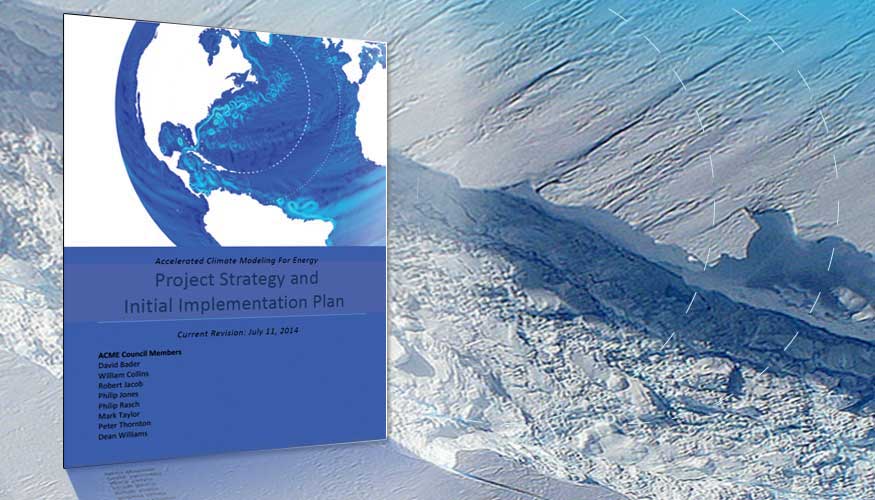 8 national labs+: ACME of climate change models